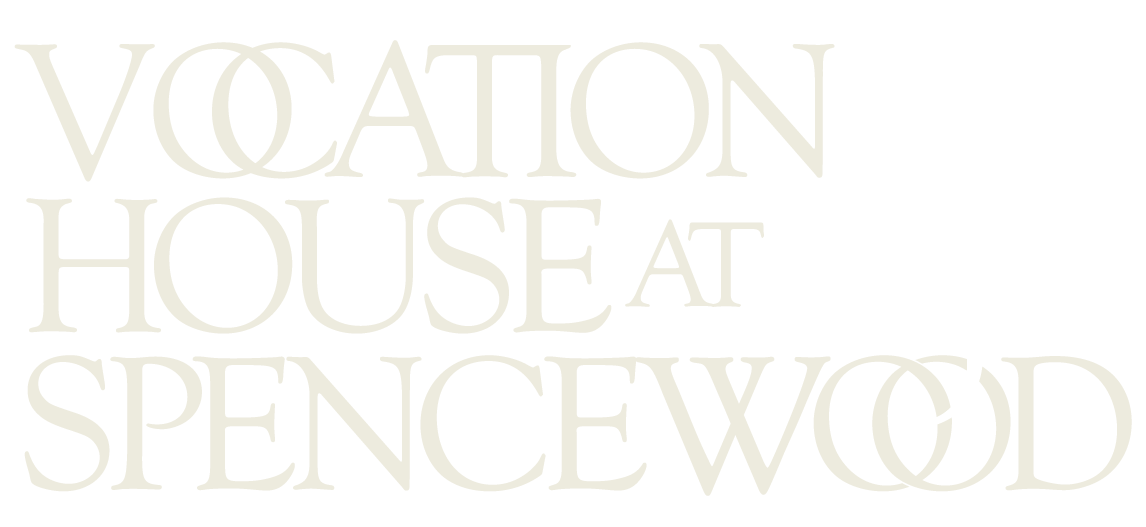 Spencewood Vocation House