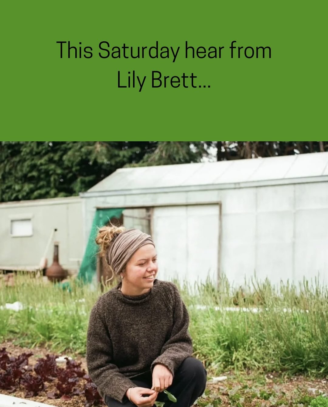 This Saturday, come and hear a truly inspiring local food story.

Lily Brett of The Edible Acre worked as a whole-foods chef and is now regenerative grower. She has spent the last four years transforming a derelict plant nursery near Bridport into a