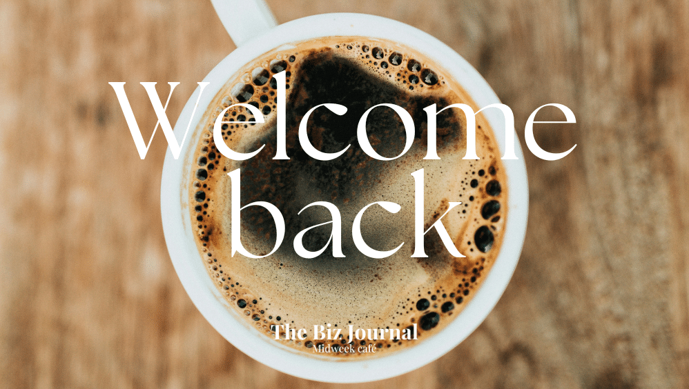 Welcome back