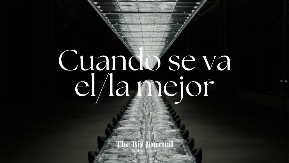 Cuando se va el/la mejor