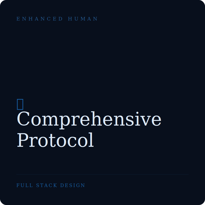 Comprehensive Protocol