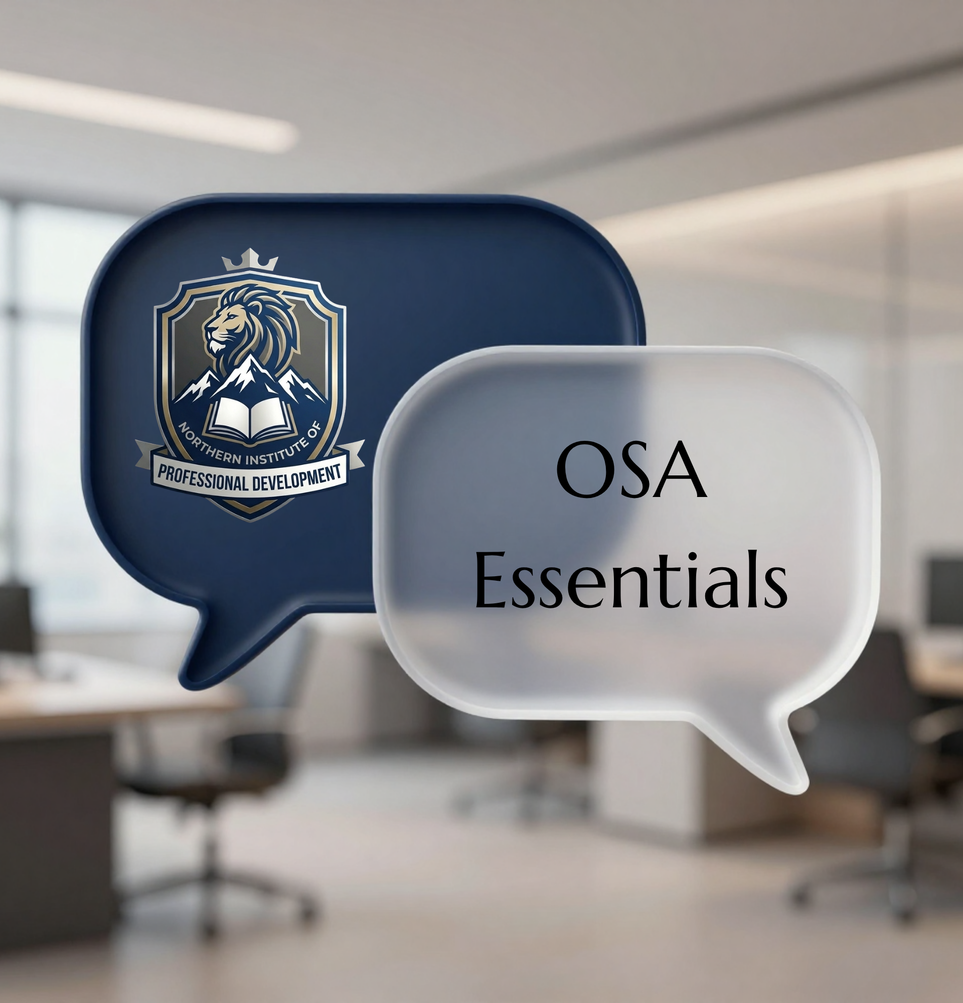 OSA Essentials (Organizational and Social Work Environment)