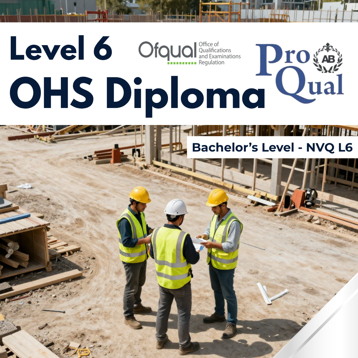 NVQ Level 6 Diploma in Occupational Health and Safety
