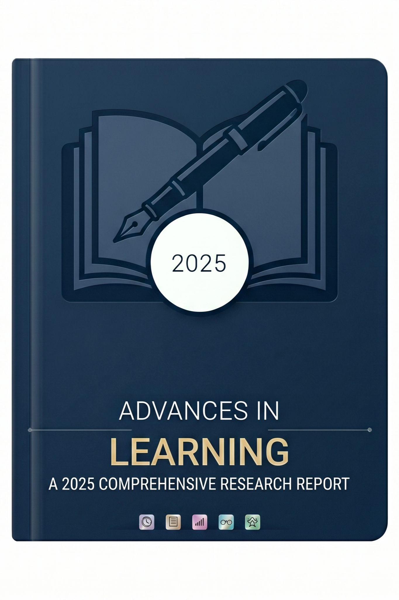 Cover of a research report titled "Advances in Learning" with a blue background, an open book and fountain pen icon, and the year 2025.