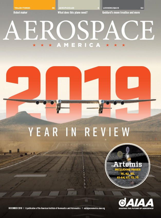 Cover of Aerospace America magazine with a large airplane flying low over a runway in a desert landscape. The magazine is titled 'Aerospace America' with the year 2019 in large numbers and 'Year in Review' written below.