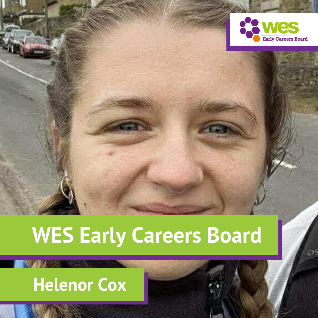 A girl smiling at the camera. The top right corner has a logo for WES Early Careers Board, and the bottom overlay text says "WES Early Careers Board" and "Helenor Cox"