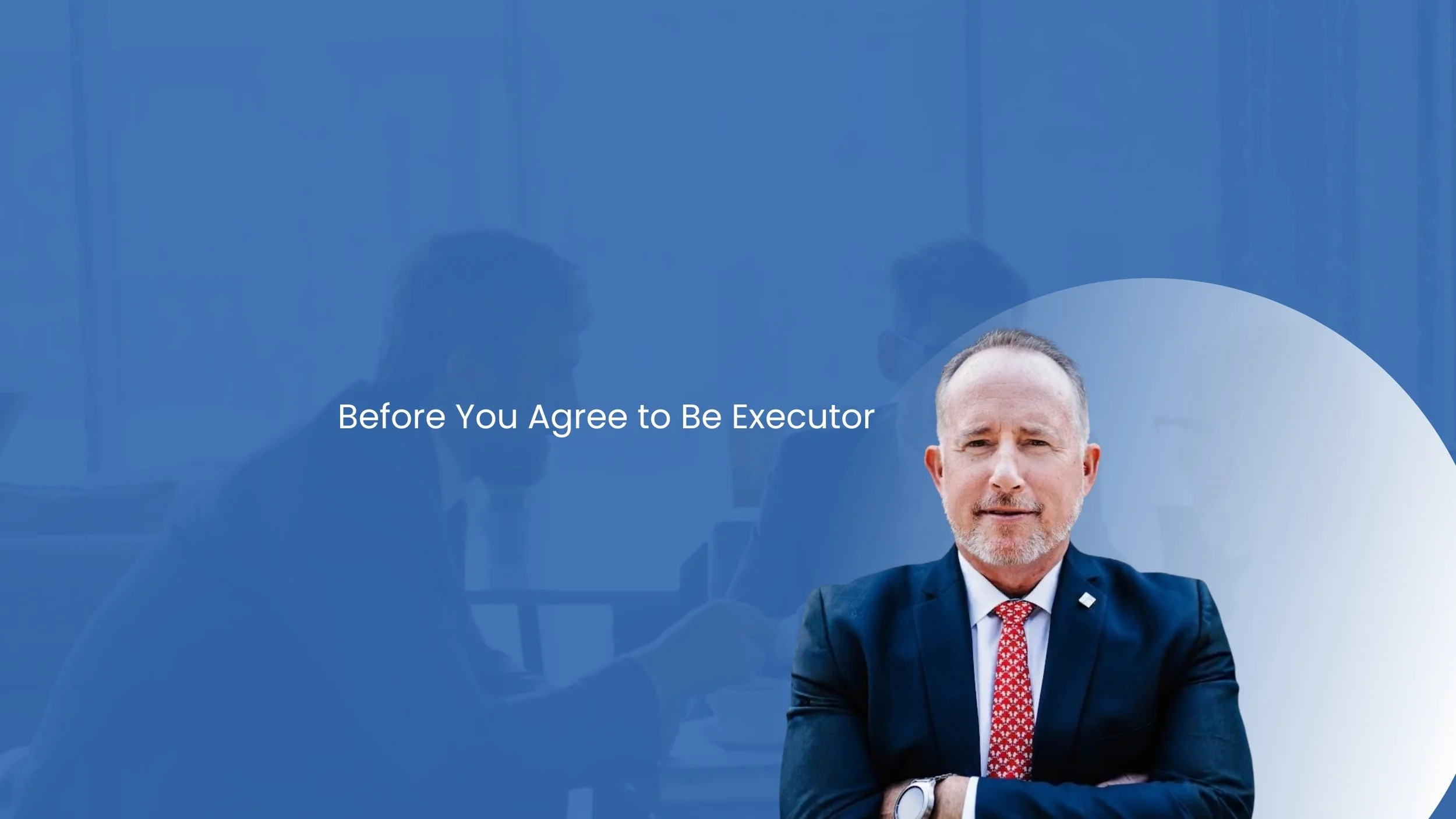 What Executors In Illinois Need To Know Before Saying “Yes”