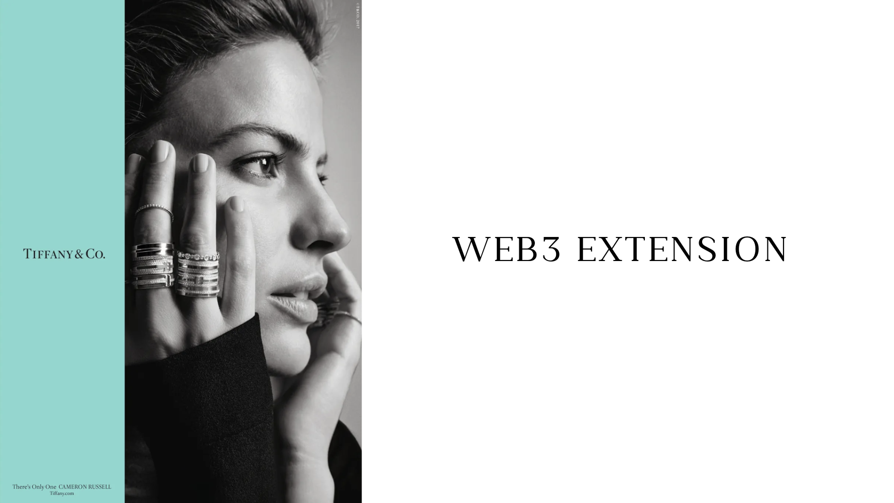 A close-up black and white photo of a woman with jewelry on her fingers and wearing a dark garment, looking sideways. The left side features a Tiffany & Co. logo on a turquoise background. To the right, black text says 'WEB3 EXTENSION'.