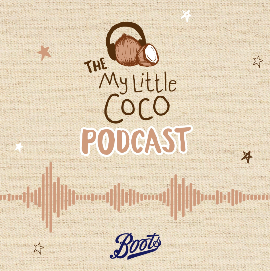 Podcast cover art for 'The My Little Coco Podcast' with a beige textured background, an illustration of coconuts and headphones, a sound wave graphic, and the Boots logo at the bottom.