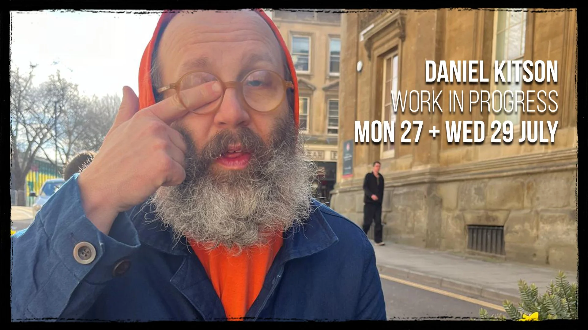 Daniel Kitson - Work In Progress