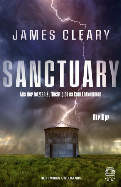 Book cover for James Cleary's 'Sanctuary' featuring a stormy sky with lightning striking near a cylindrical building on a grassy field.