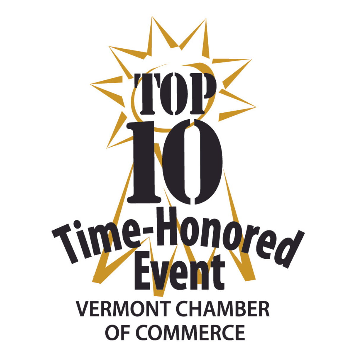 Logo for the top 10 time-honored event of the Vermont Chamber of Commerce, featuring a stylized gold starburst and the text 'Top 10 Time-Honored Event'.