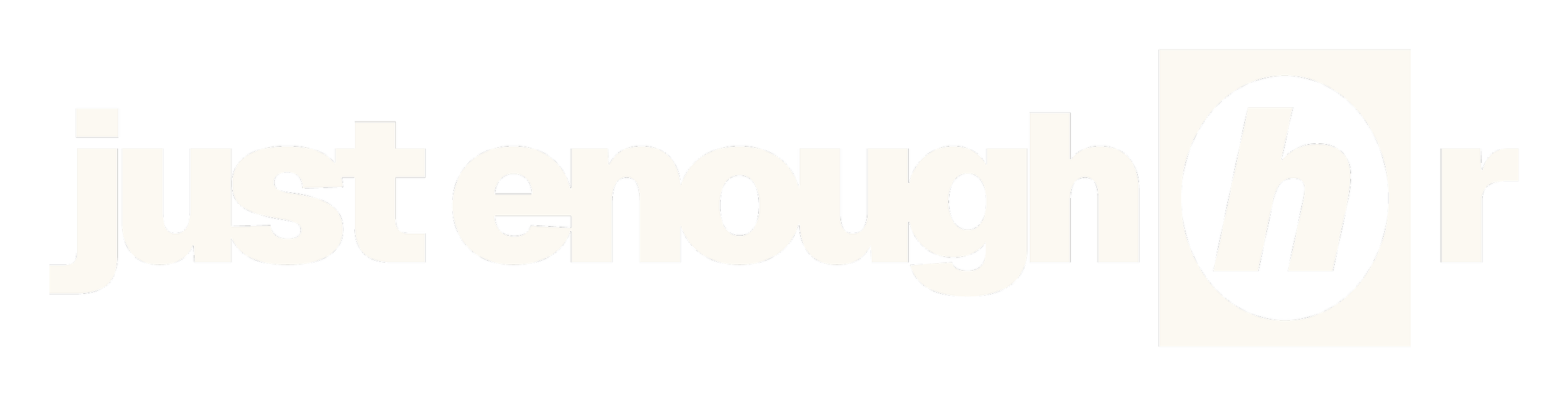 Text in black and white that reads 'just enough' with a clock face symbol inside the letter 'o'.