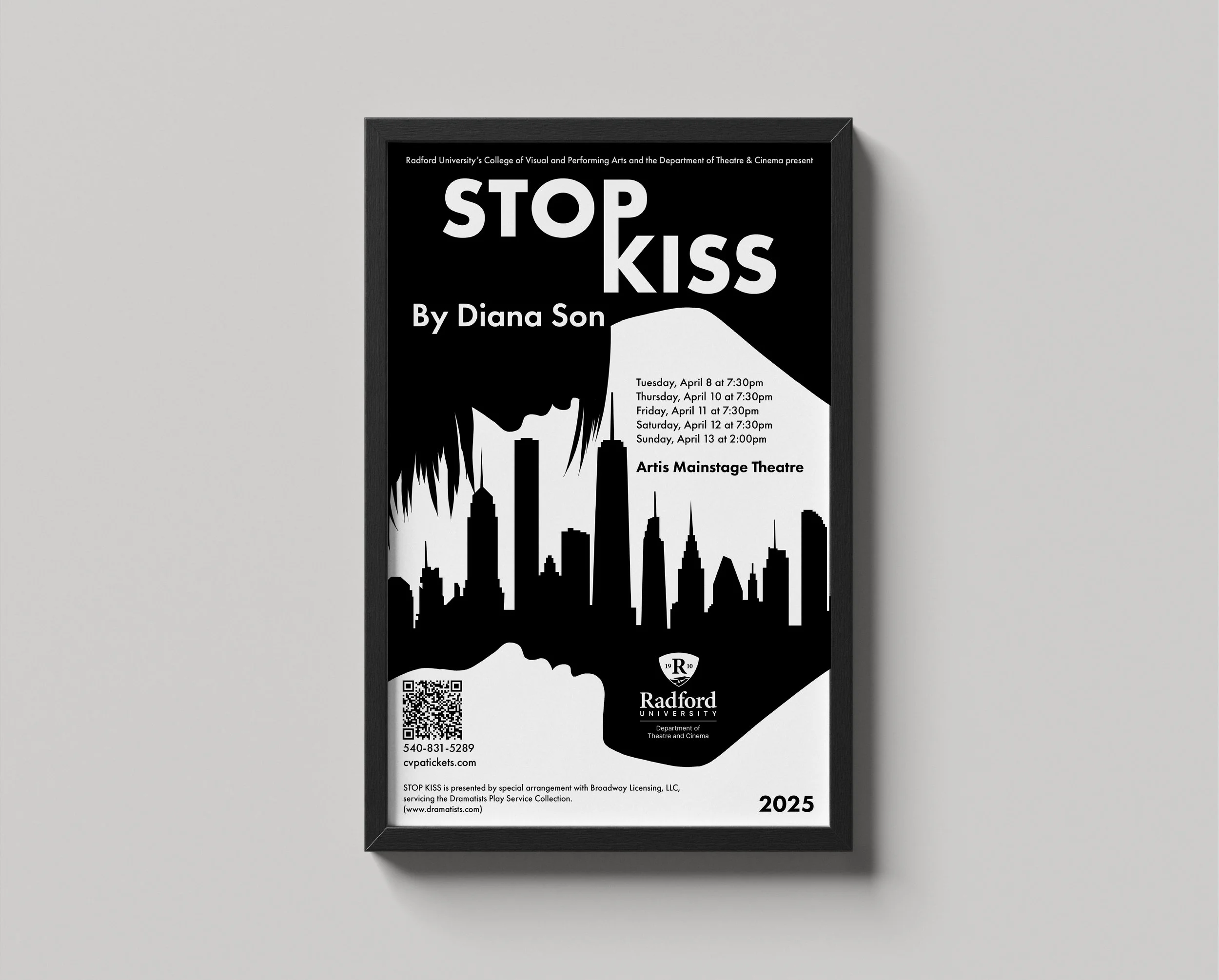 Poster for a theater production titled 'Stop Kiss' by Diana Son, featuring a silhouette of a woman's profile over a city skyline, with show times from April 8 to April 13, 2025, at Artis Mainstage Theatre, Radford University.