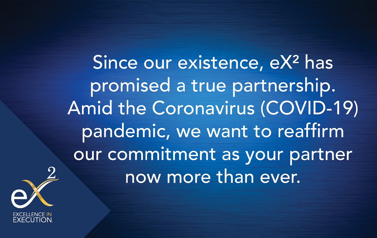 eX² Technology’s Response to COVID-19