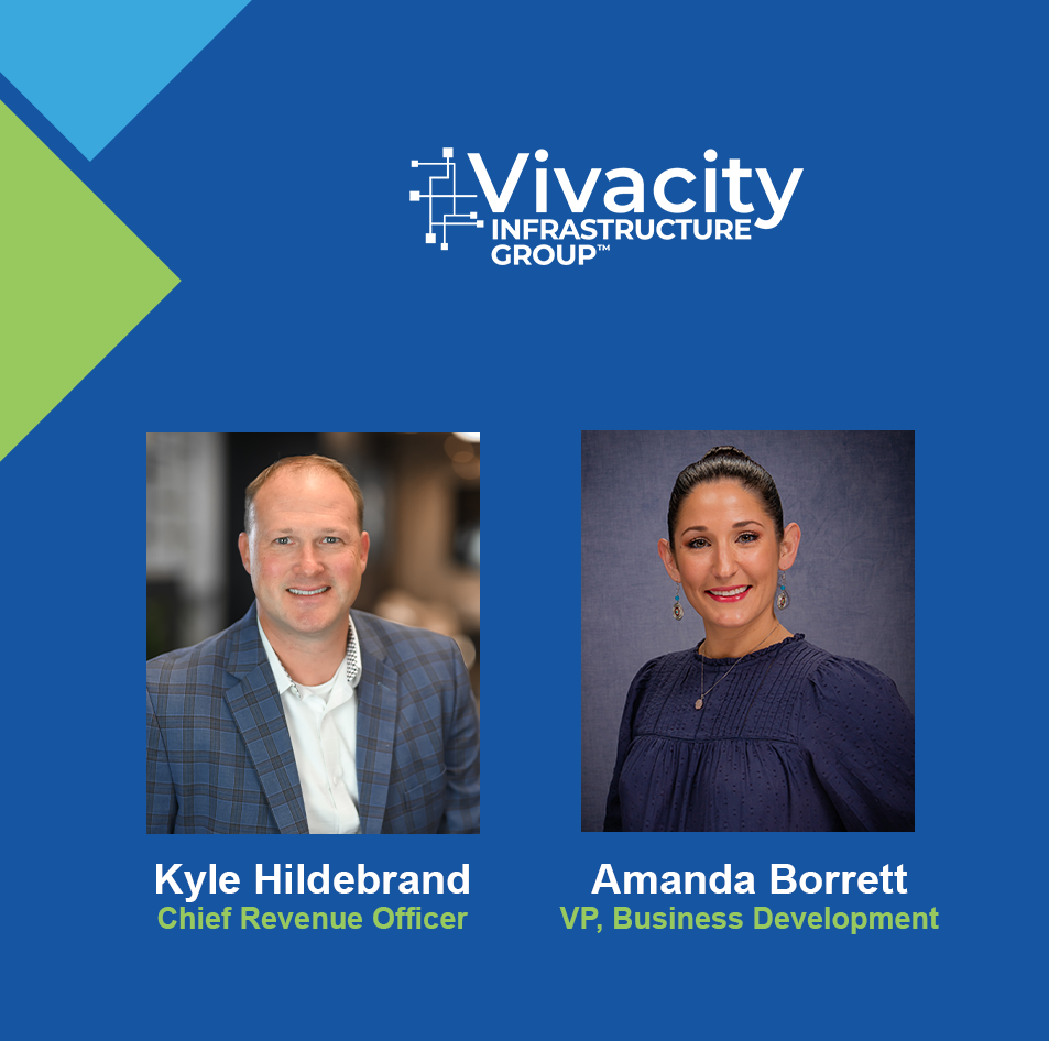 Vivacity Infrastructure Group Elevates Two Key Team Members to Prominent Leadership Positions