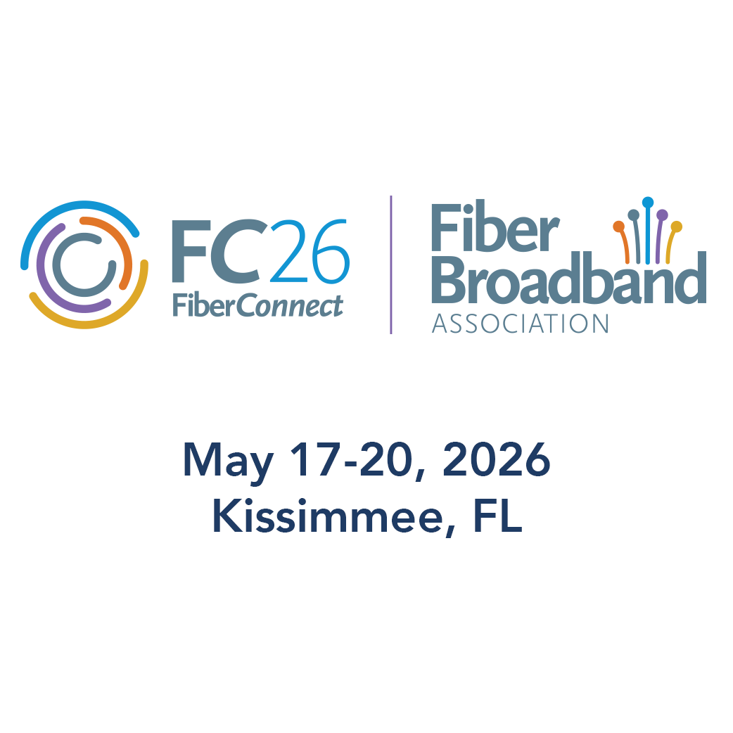 Logo of FC26 Fiber Connect and Fiber Broadband Association with event details: May 17-20, 2026, Kissimmee, FL.