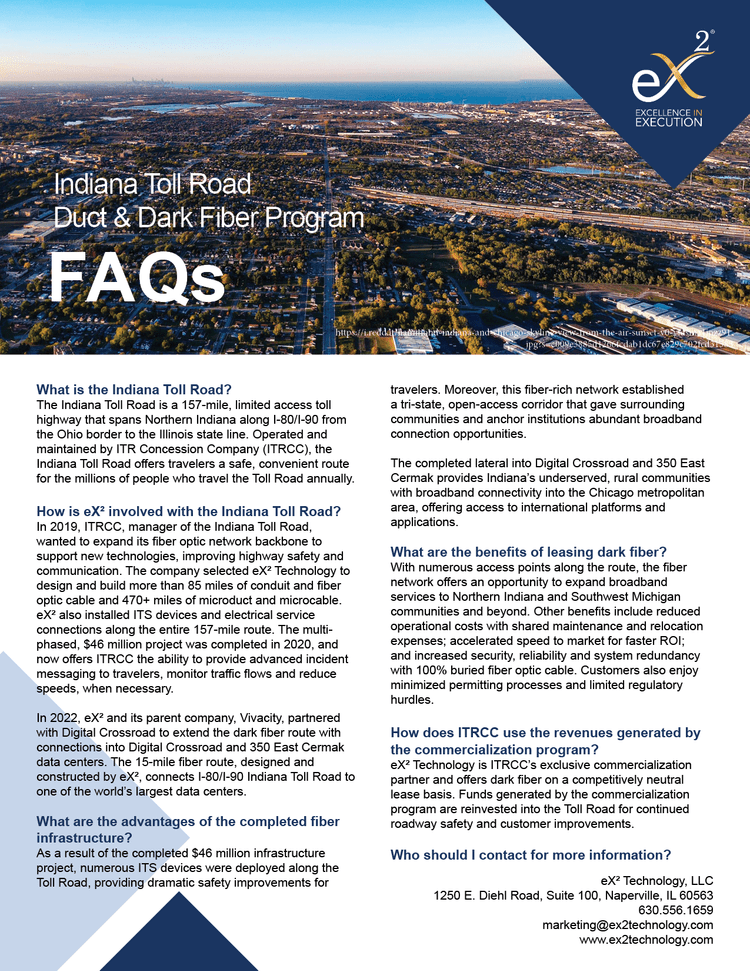 Informational flyer about Indiana Toll Road, Duct & Dark Fiber Program, titled FAQs, with a cityscape background and eX² Technology logo in the top right corner.