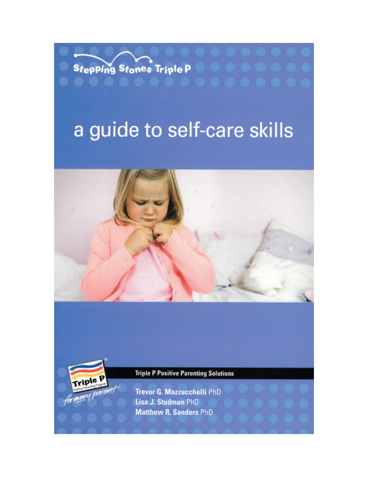 Stepping Stones: A Guide to Self-Care Skills