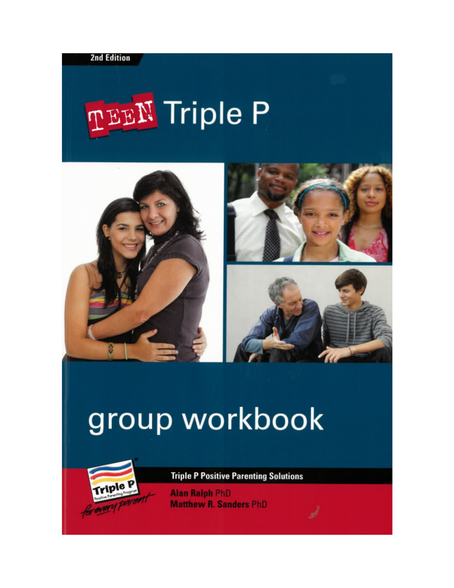 Every Parent's Teen Triple P Group Workbook