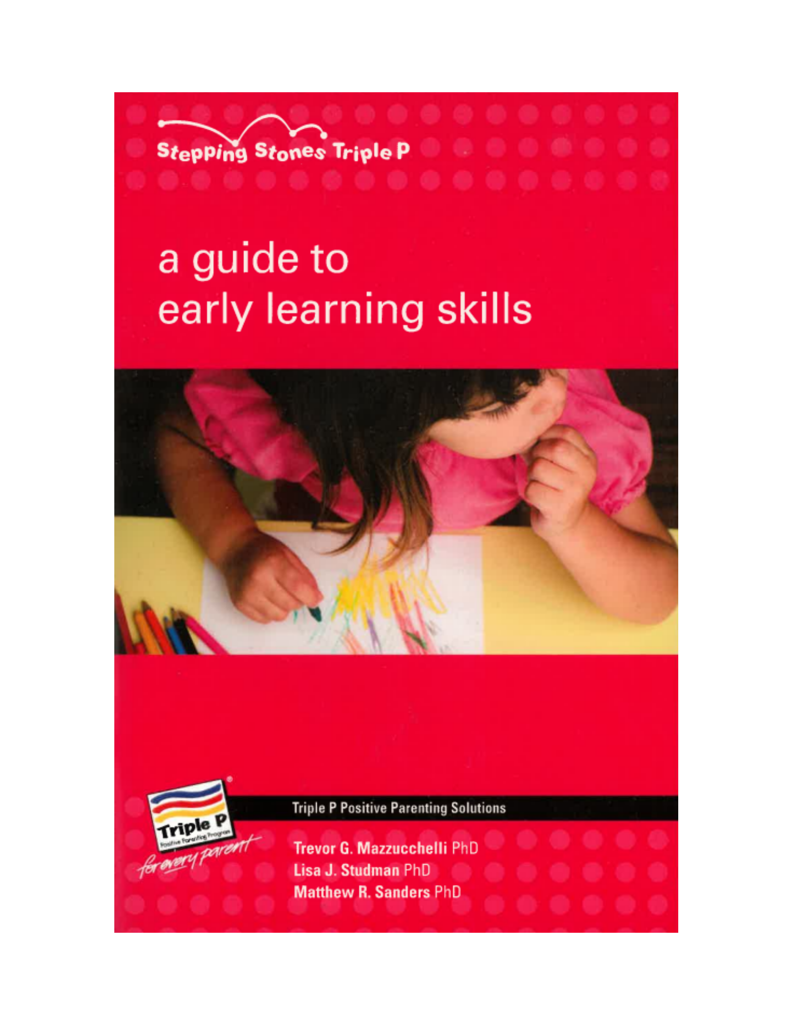 Stepping Stones: A Guide to Early Learning Skills