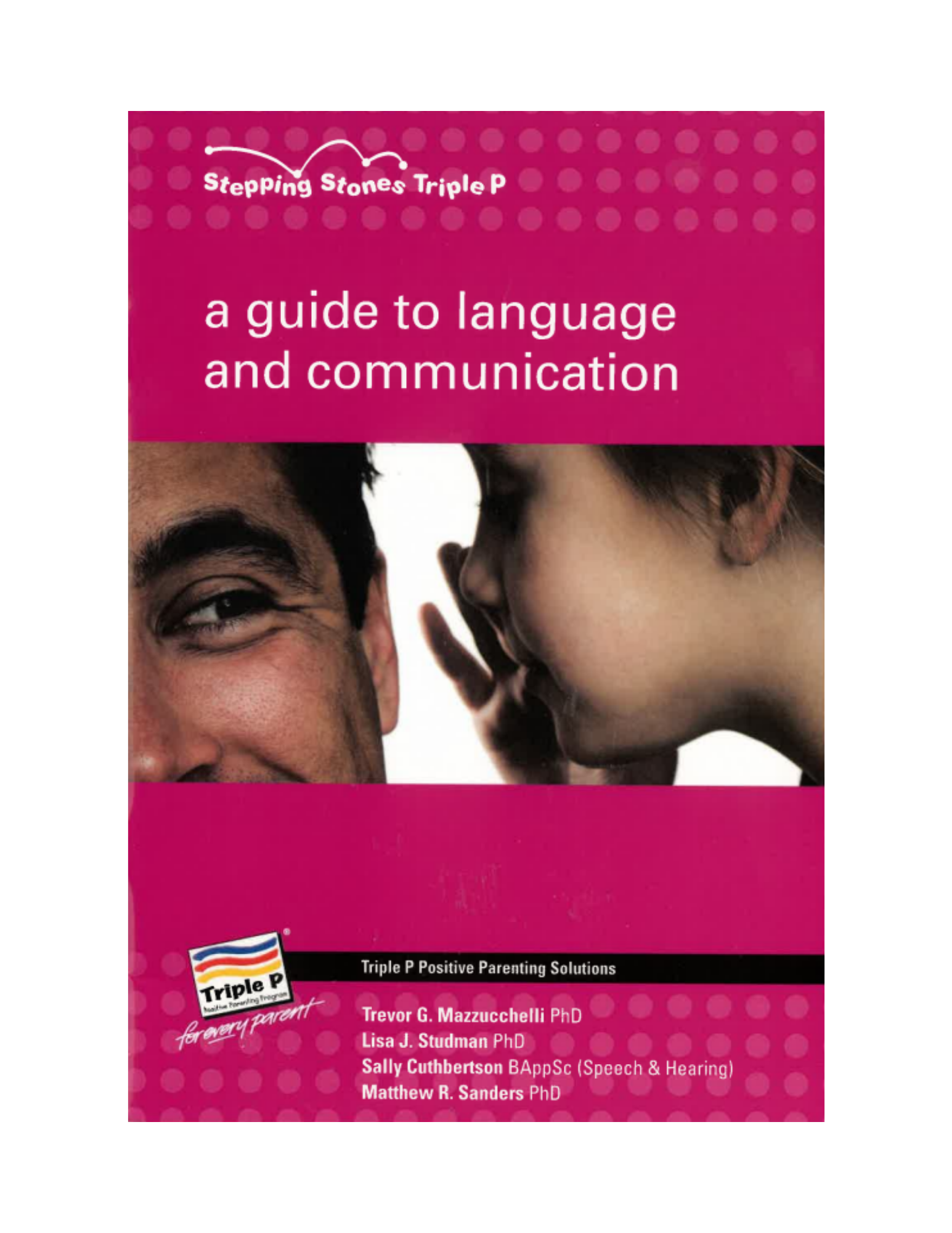 Stepping Stones: A Guide to Language and Communication