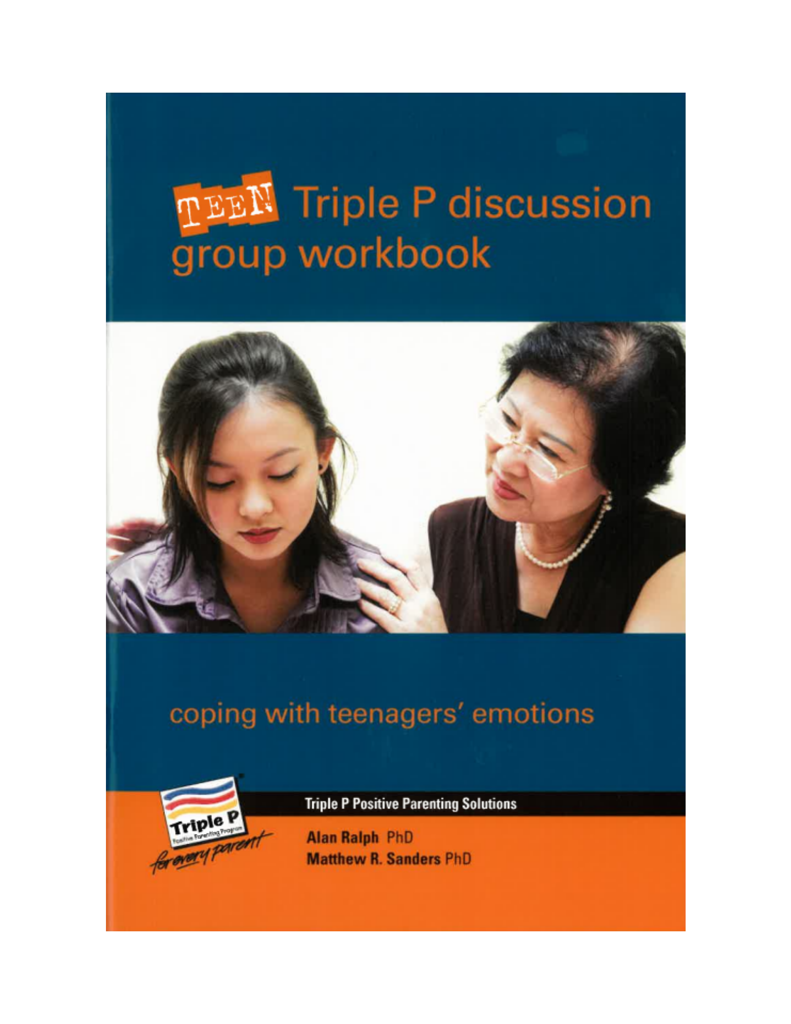 Coping with Teenagers' Emotions
