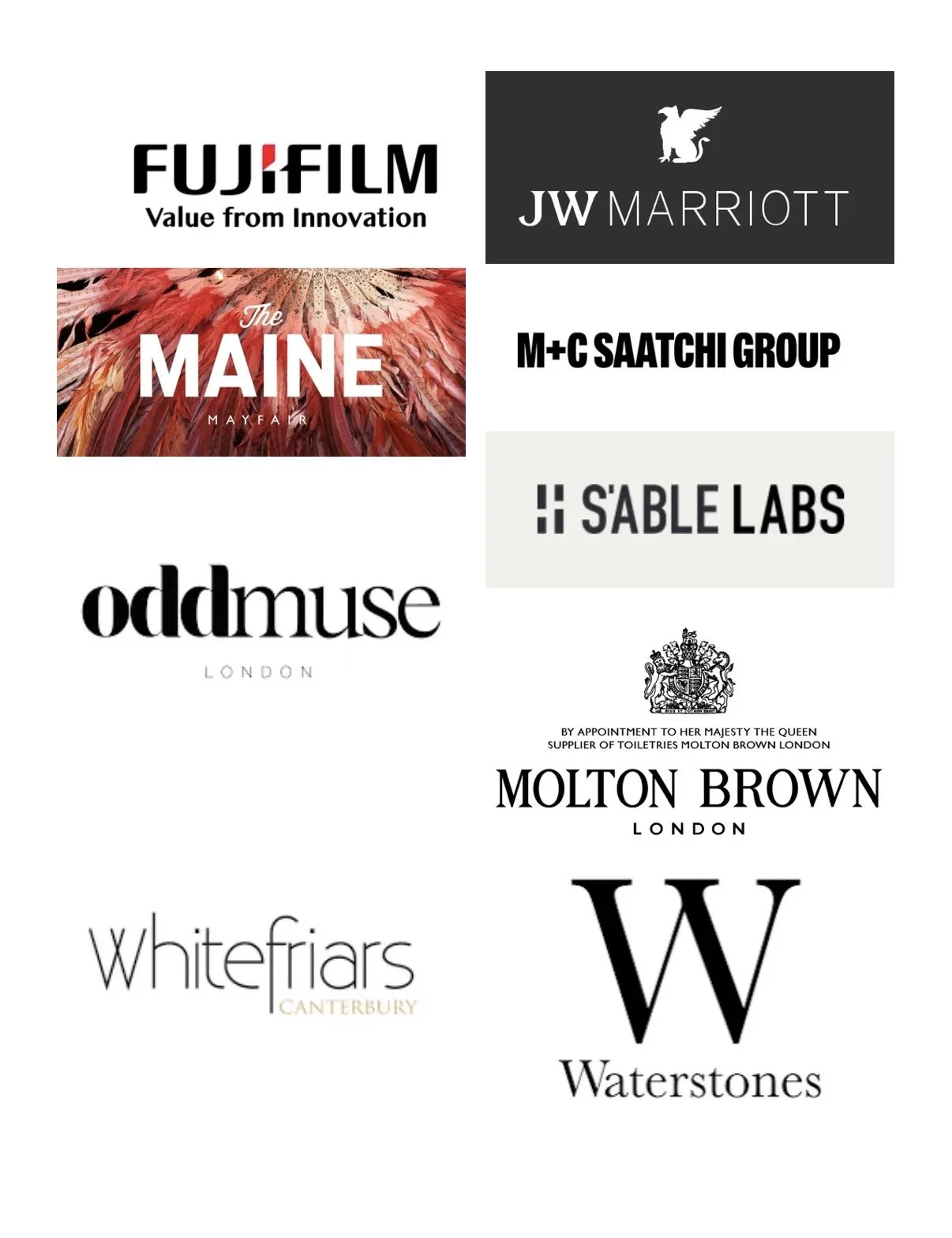 A collection of company logos including Fujifilm, JW Marriott, The Maine, M+C Saatchi Group, Sable Labs, oddmuse London, Molton Brown London, Whitefriars Canterbury, Waterstones, and a crest with text relating to royalty and a toilet supplier.