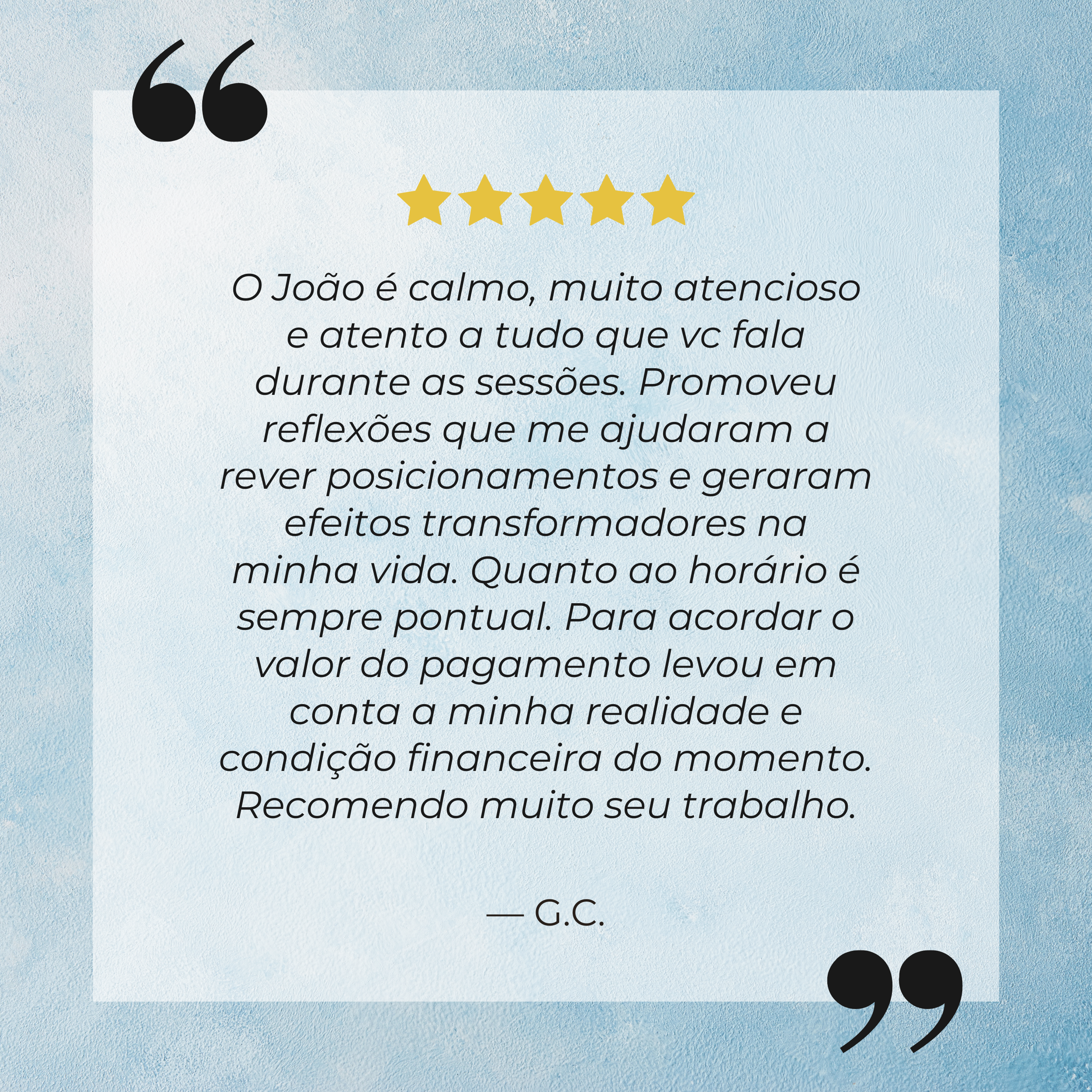 Citação de uma mensagem de avaliação, com estrelas douradas, texto em português destacando as qualidades do João e expressando gratidão pela contribuição dele.