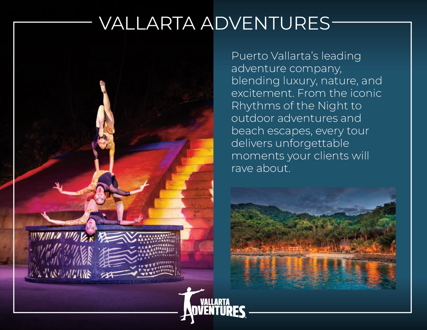 Poster for Vallarta Adventures featuring a photo of a performance with acrobats on a stage at night and a landscape of a tropical coastline with dense green trees and calm water.