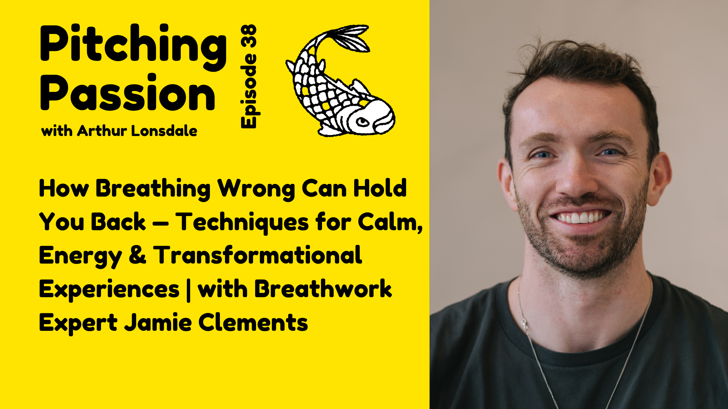 🌬️ How Breathing Wrong Is Holding You Back — Calm, Energy &amp; Transformation with Jamie Clements With Jamie Clements