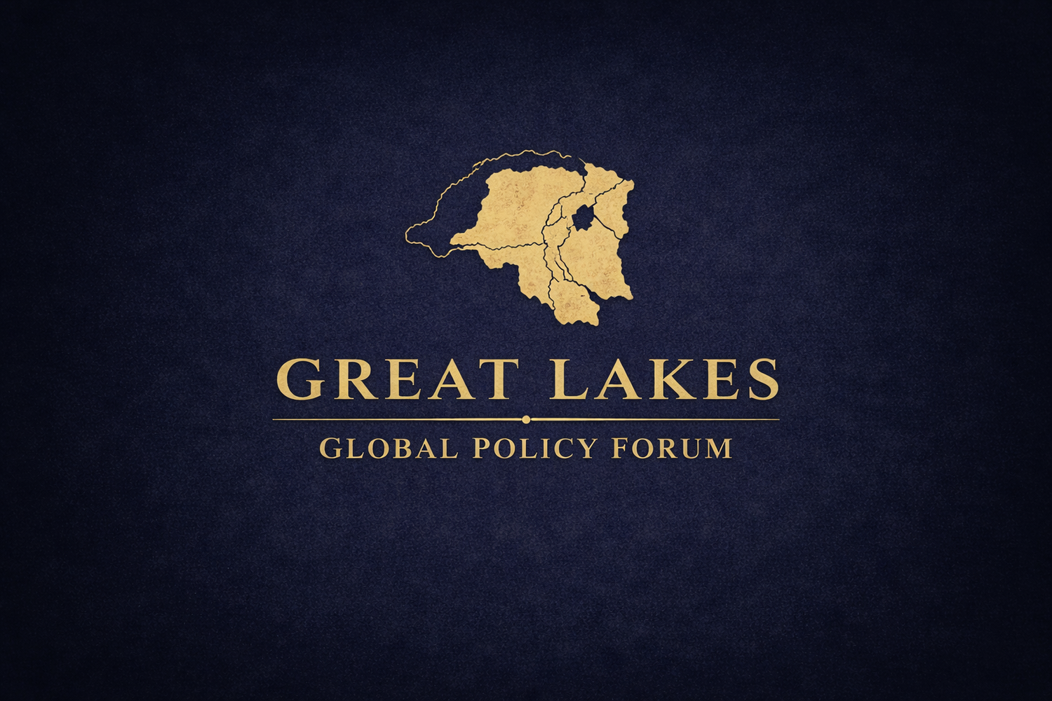 Great Lakes Global Policy Forum