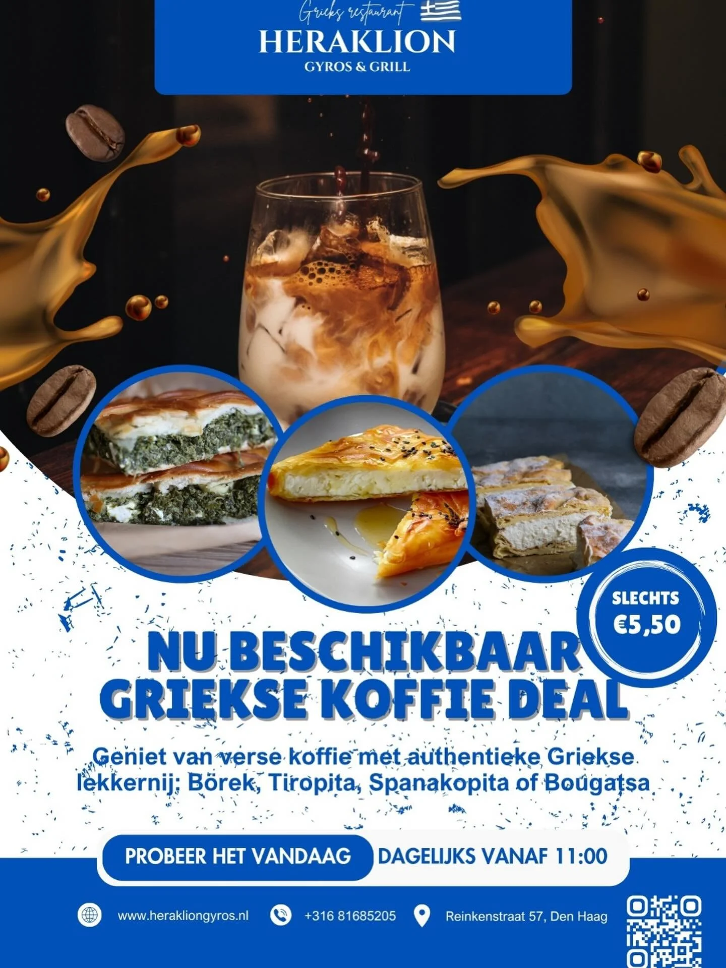 ✨ Morgen zijn we weer open! 🇬🇷

Na een dagje rust staan we morgen weer klaar voor jullie 💙

En niet zomaar&hellip; we komen direct met iets nieuws:

☕ Griekse koffie deal voor slechts &euro;5,50
Geniet van een heerlijke koffie met een authentieke 