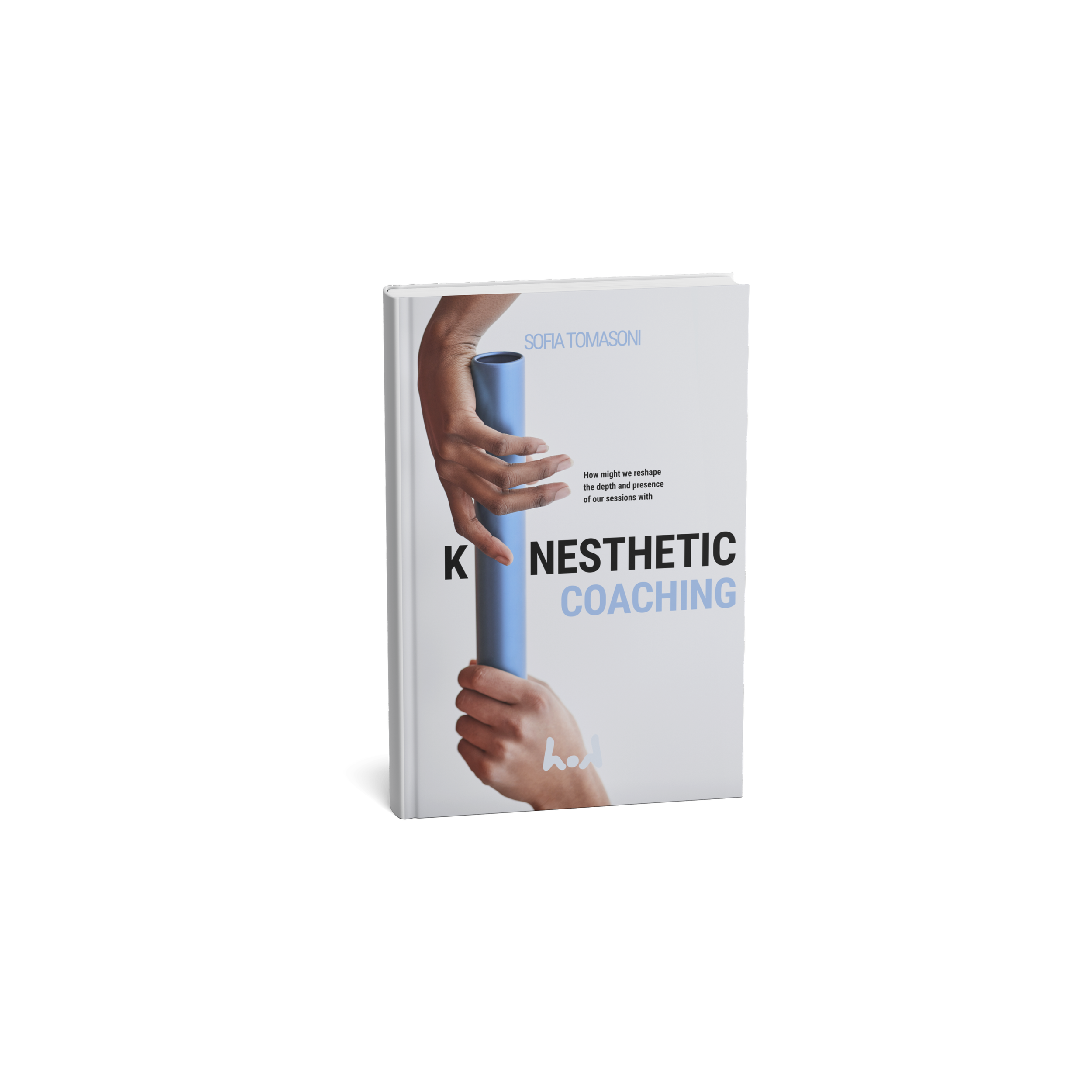Kinesthetic Coaching Book