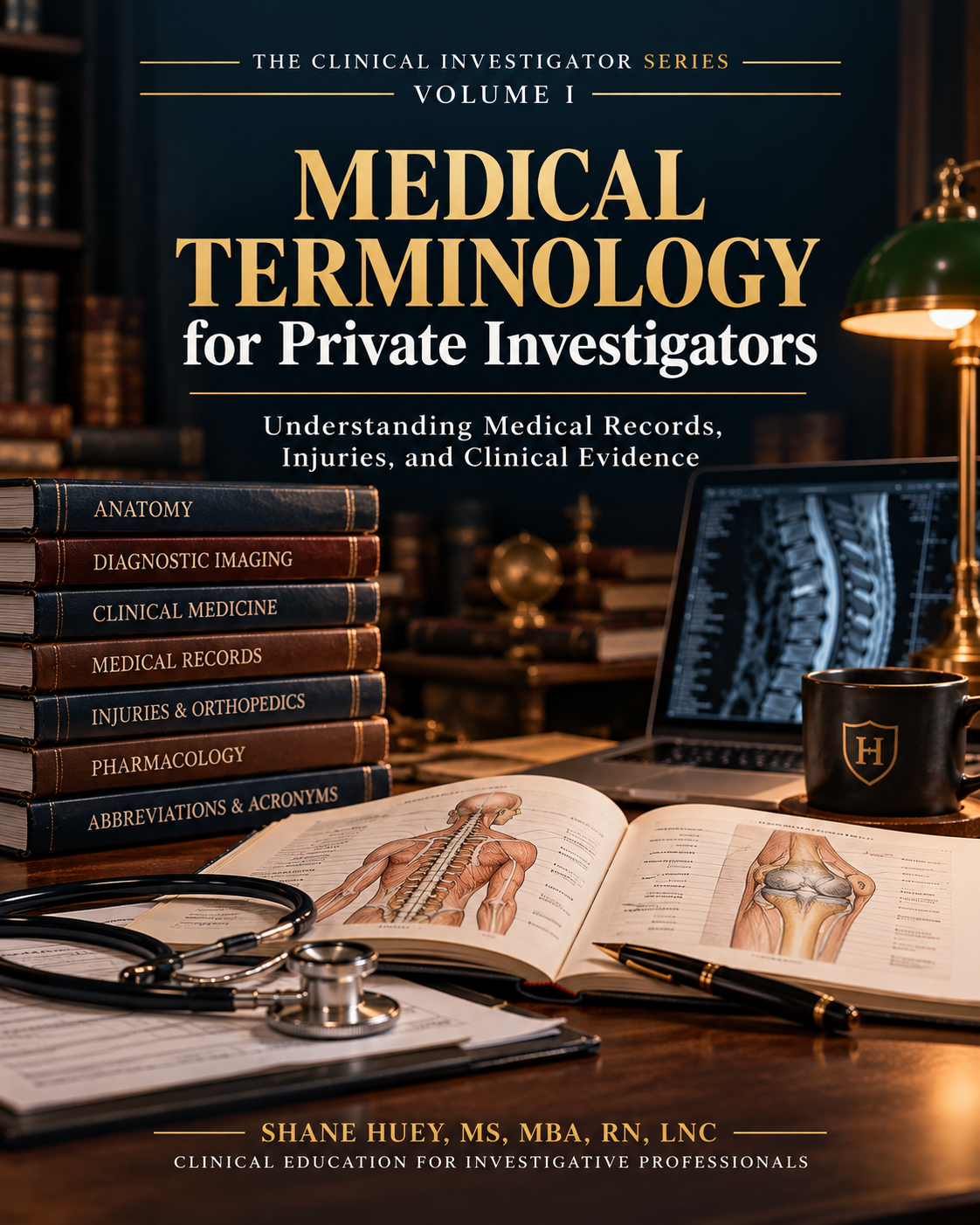 Medical Terminology for Private Investigators