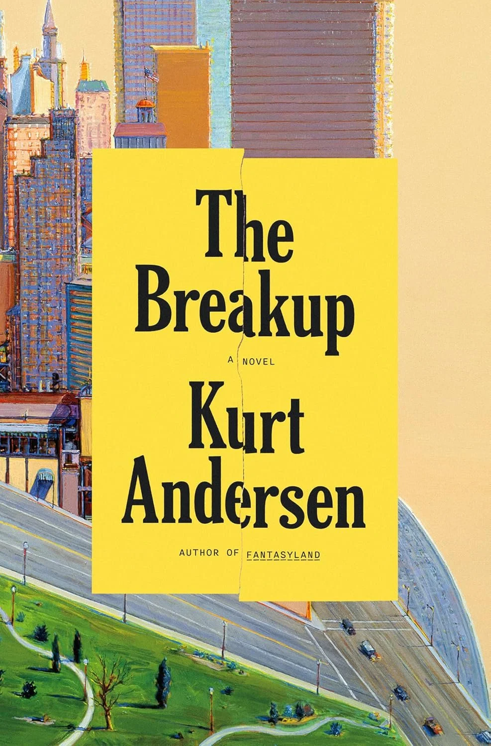 The Breakup by Kurt Andersen