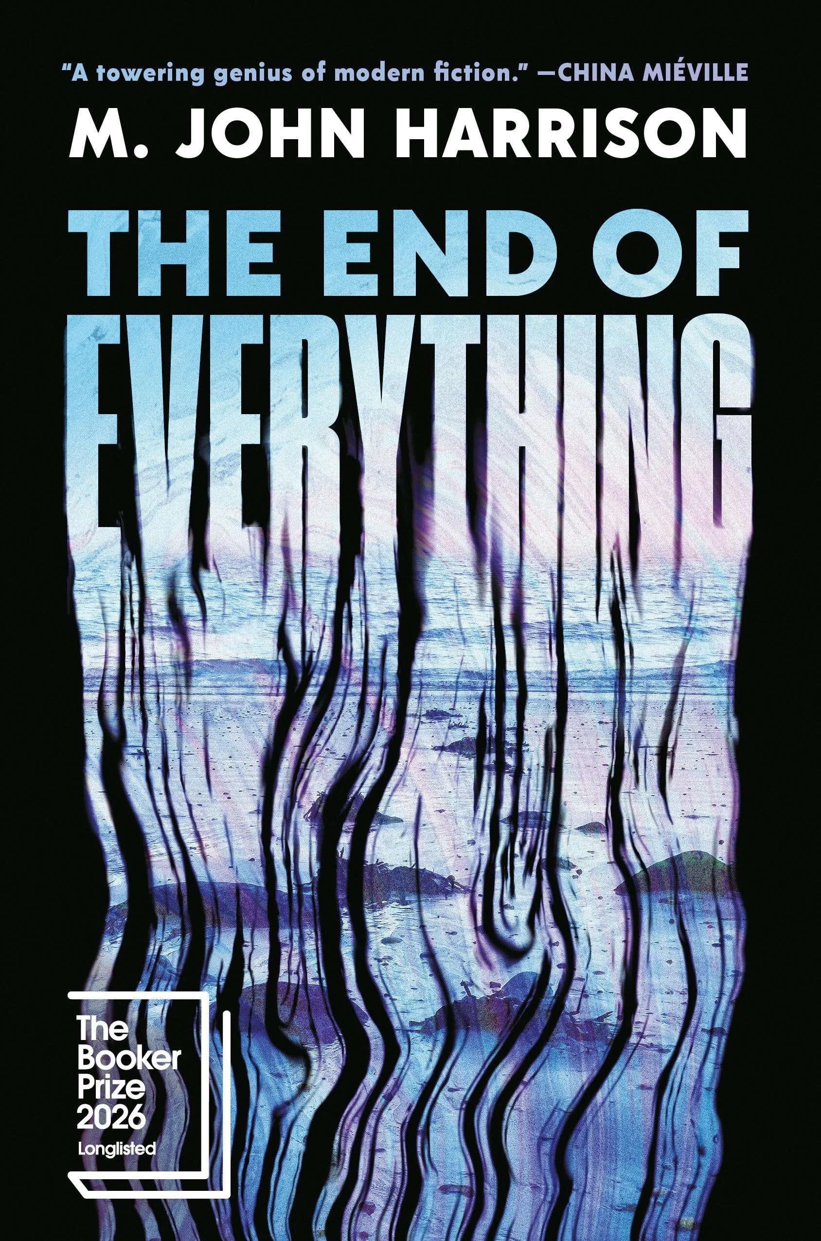 The End of Everything by M. John Harrison