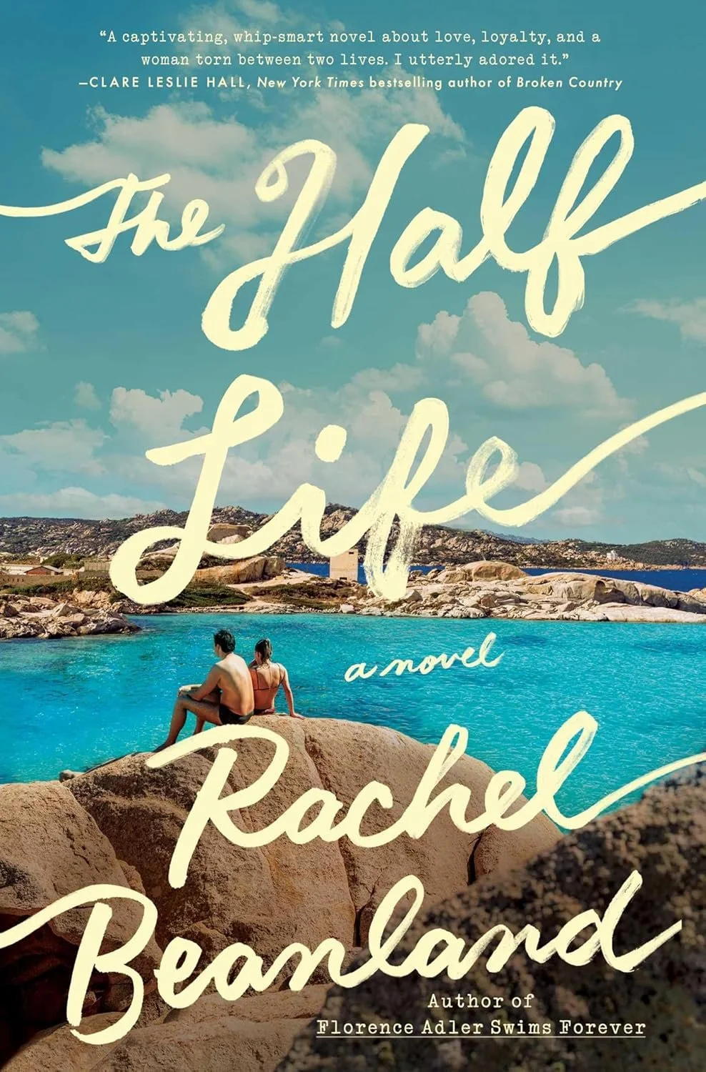 The Half Life by Rachel Beanland.jpg