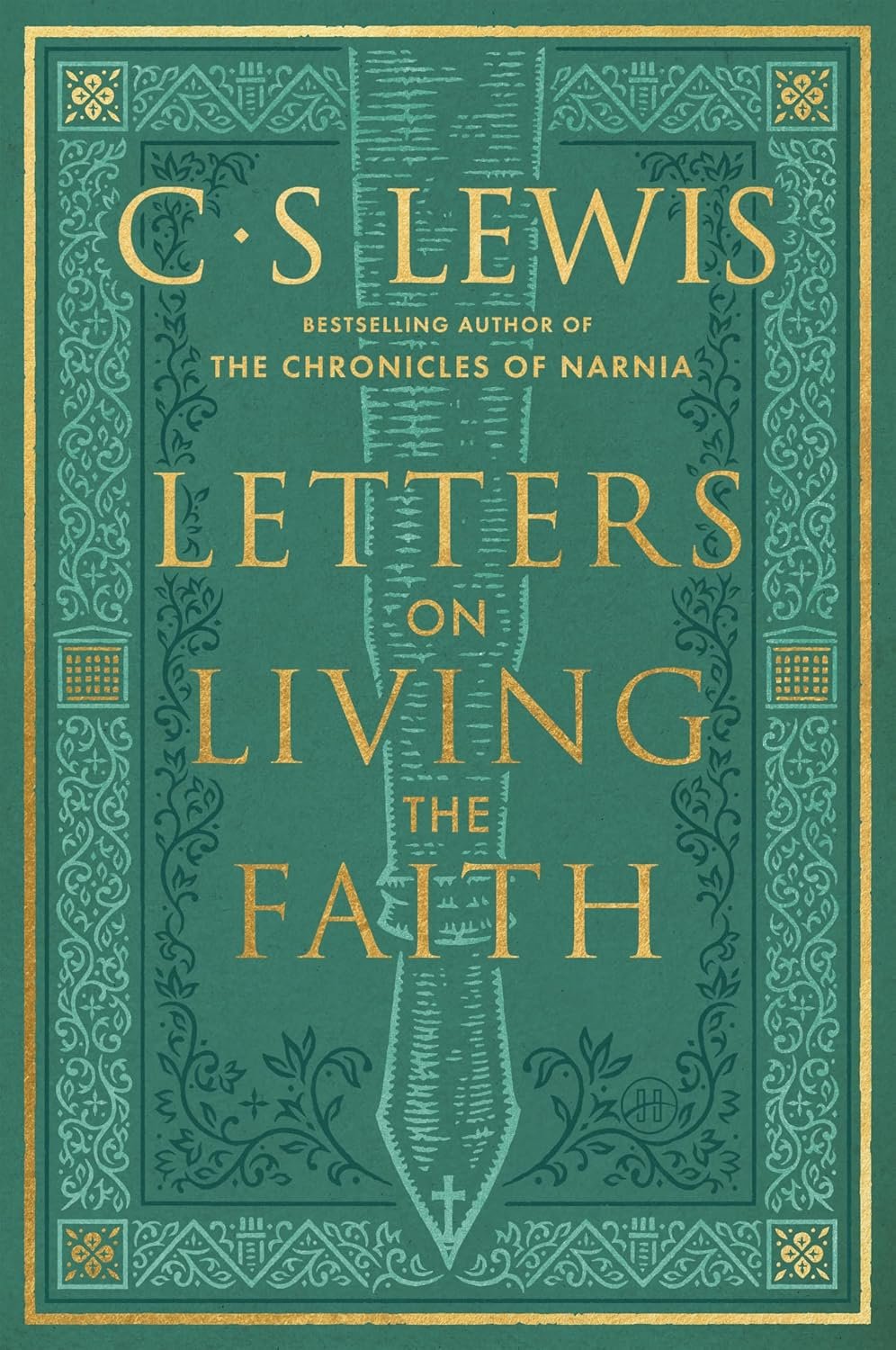 Letters on Living the Faith by C. S. Lewis