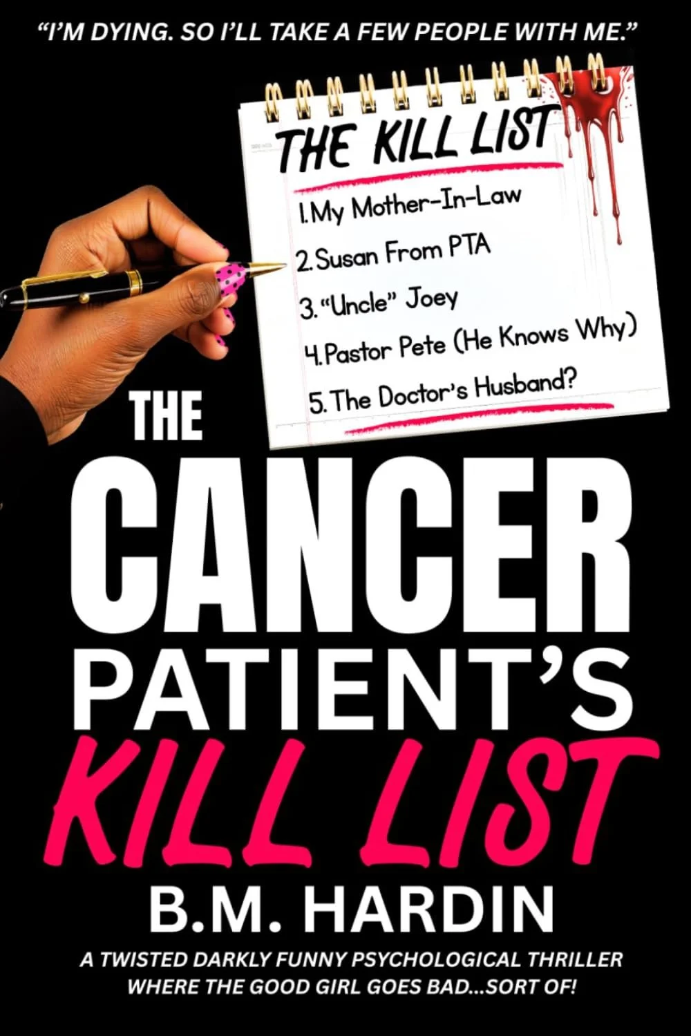 The Cancer Patient's Kill List 1.jpg
