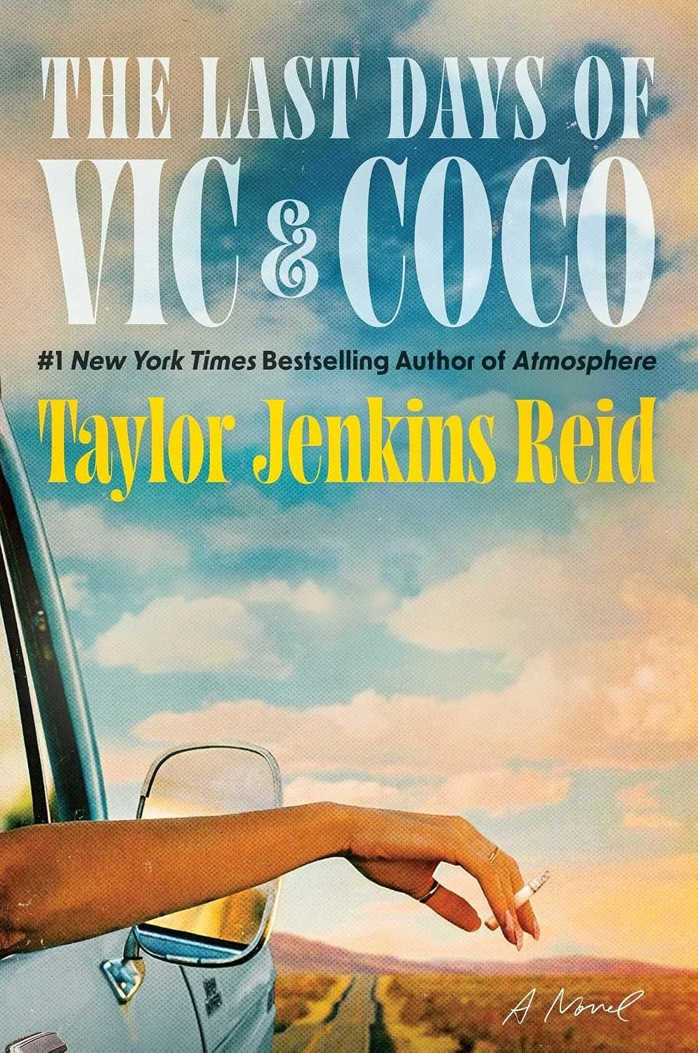 The Last Days of Vic & Coco by Taylor Jenkins Reid