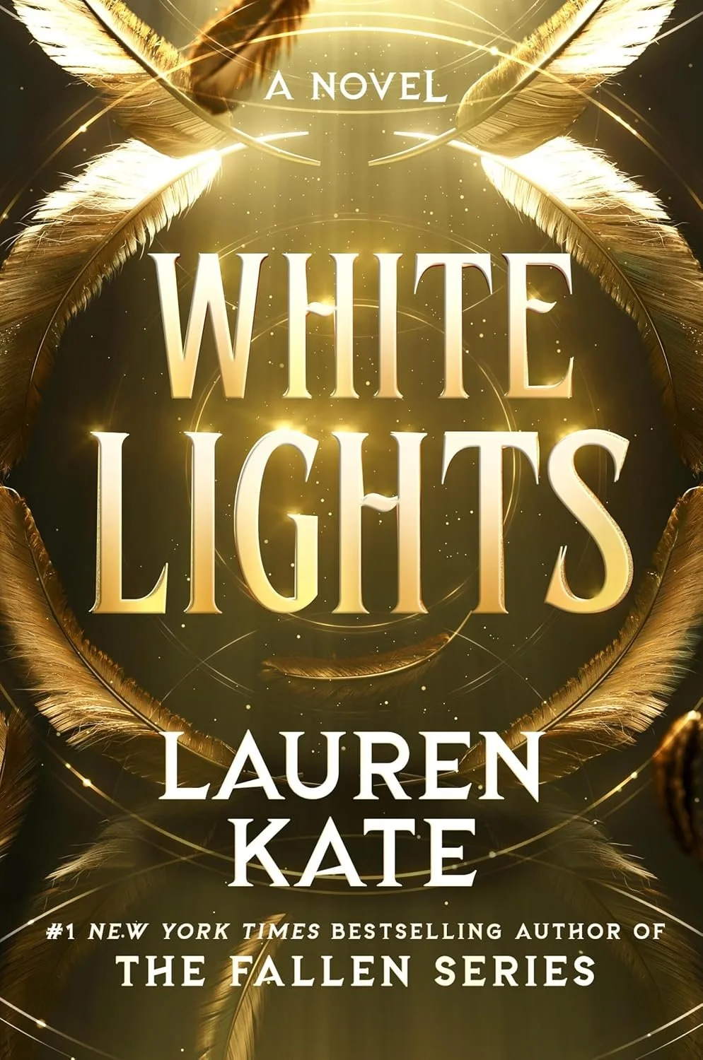 White Lights: A Novel (Standard Edition) by Lauren Kate
