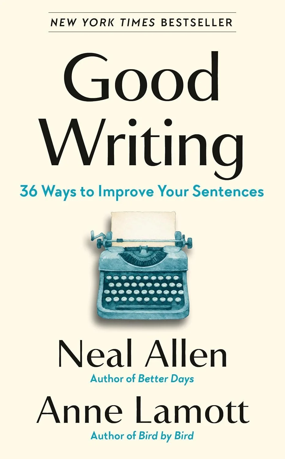 Good Writing by Neal Allen and Anne Lamott.jpg