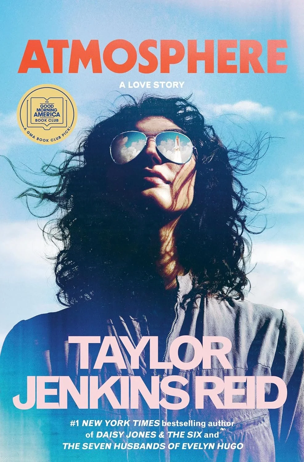 Atmosphere: A GMA Book Club Pick by Taylor Jenkins Reid