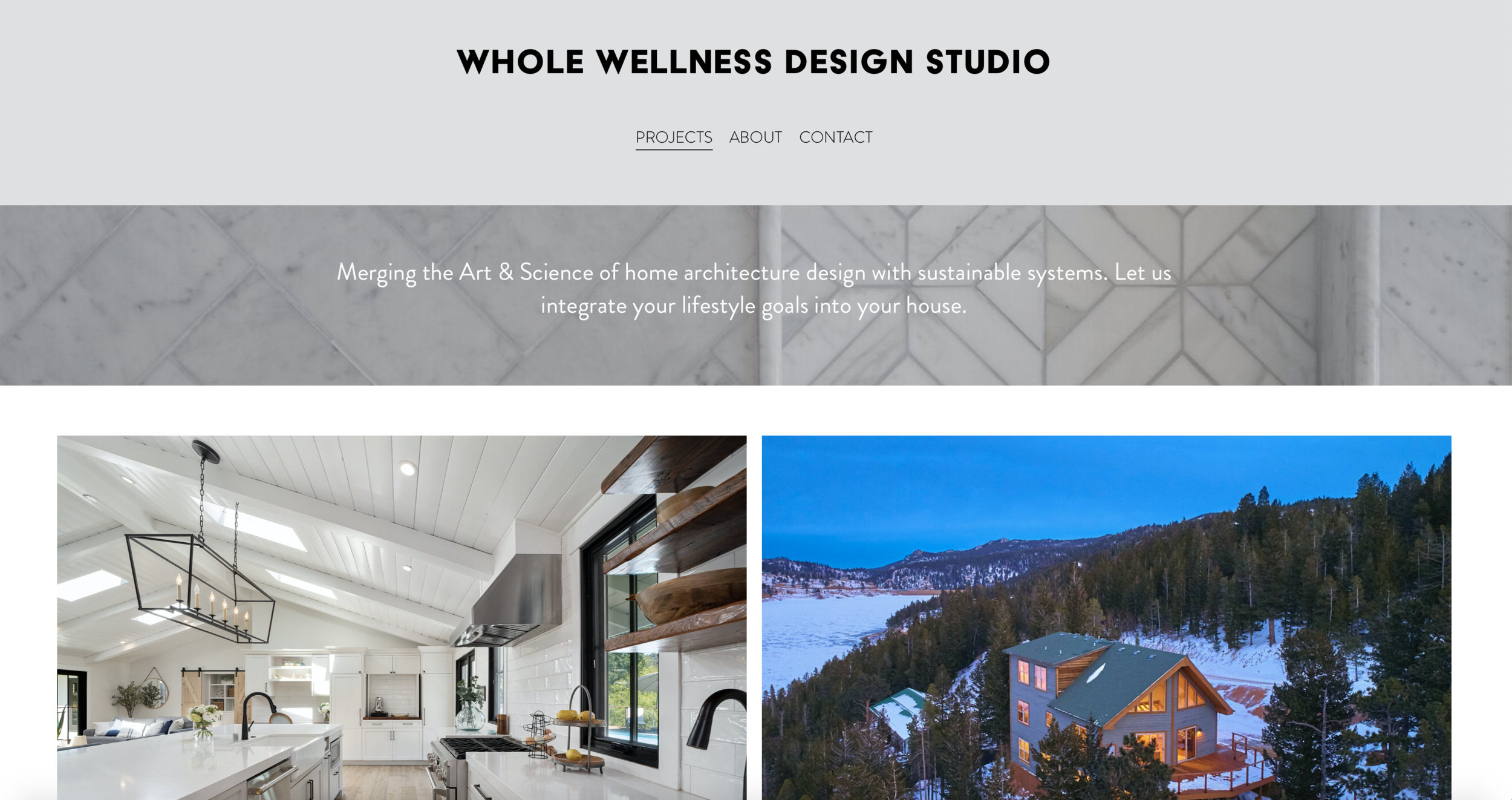 Website homepage for Whole Wellness Design Studio featuring interior kitchen and exterior mountain house images.