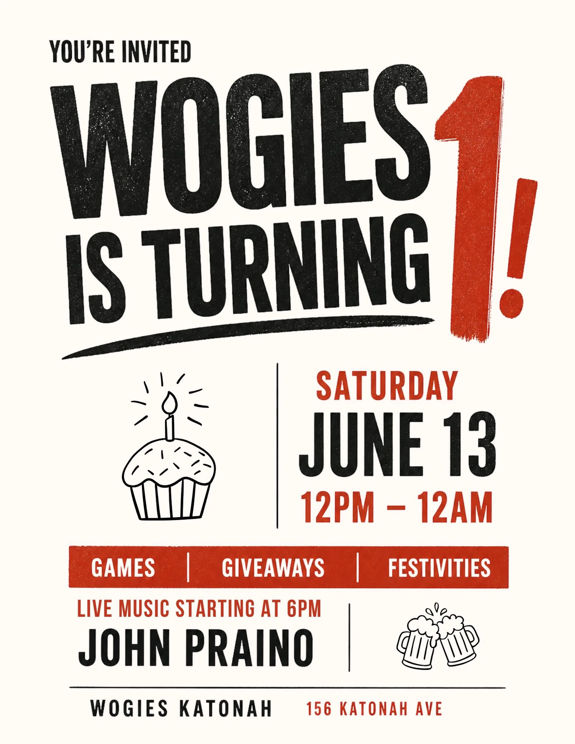 Wogies Katonah turns 1! We&rsquo;ll have games, giveaways, and live music. Come celebrate with us! 🍾🍾