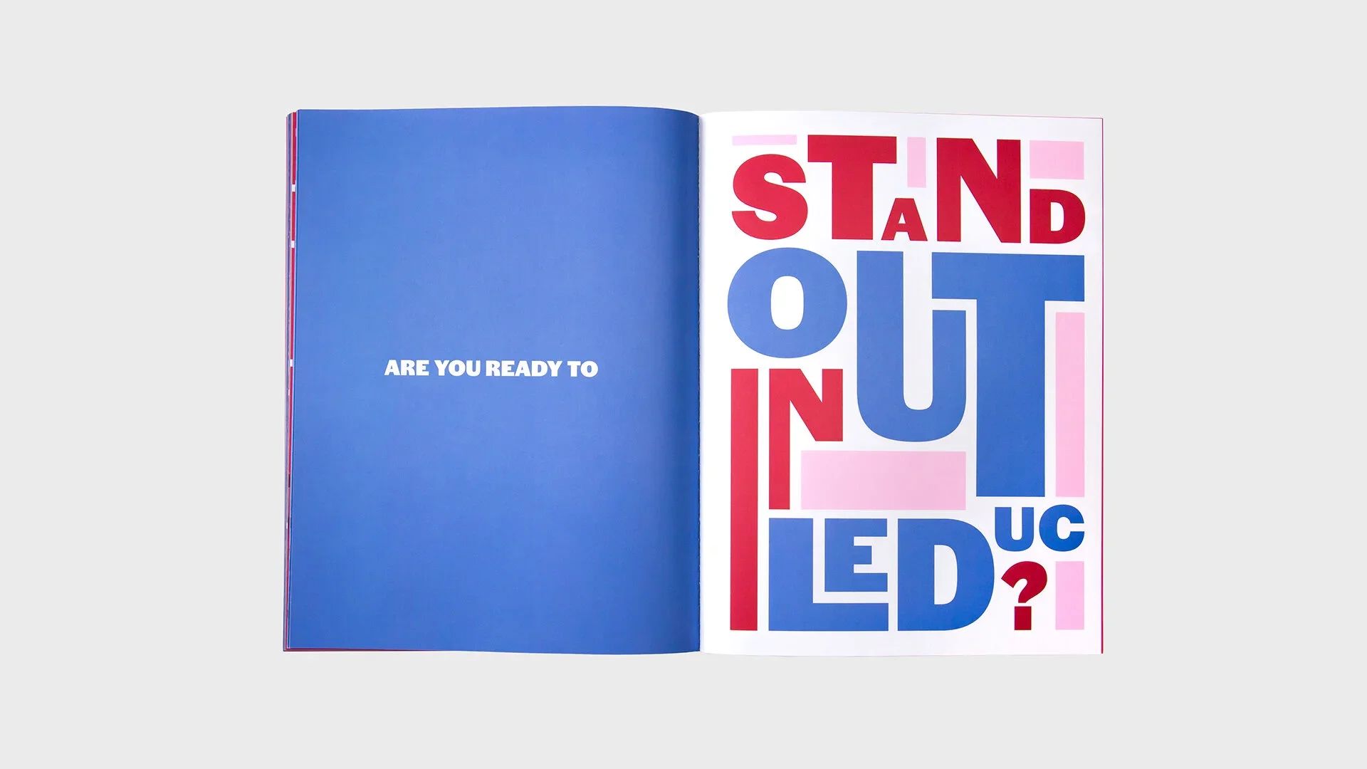 Open book with blue and pink pages; left page reads "ARE YOU READY TO" in white text, right page has large, colorful text asking "STAND UP, OUT, AND LED?" in red, blue, and pink