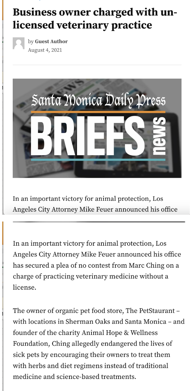 Screenshot of a news article titled 'Business owner charged with unlicensed veterinary practice' published in the Santa Monica Daily Press on August 4, 2021. The article discusses legal actions against the owner of The PetStaurant, an organic pet food store, for allegedly endangering pets' lives.