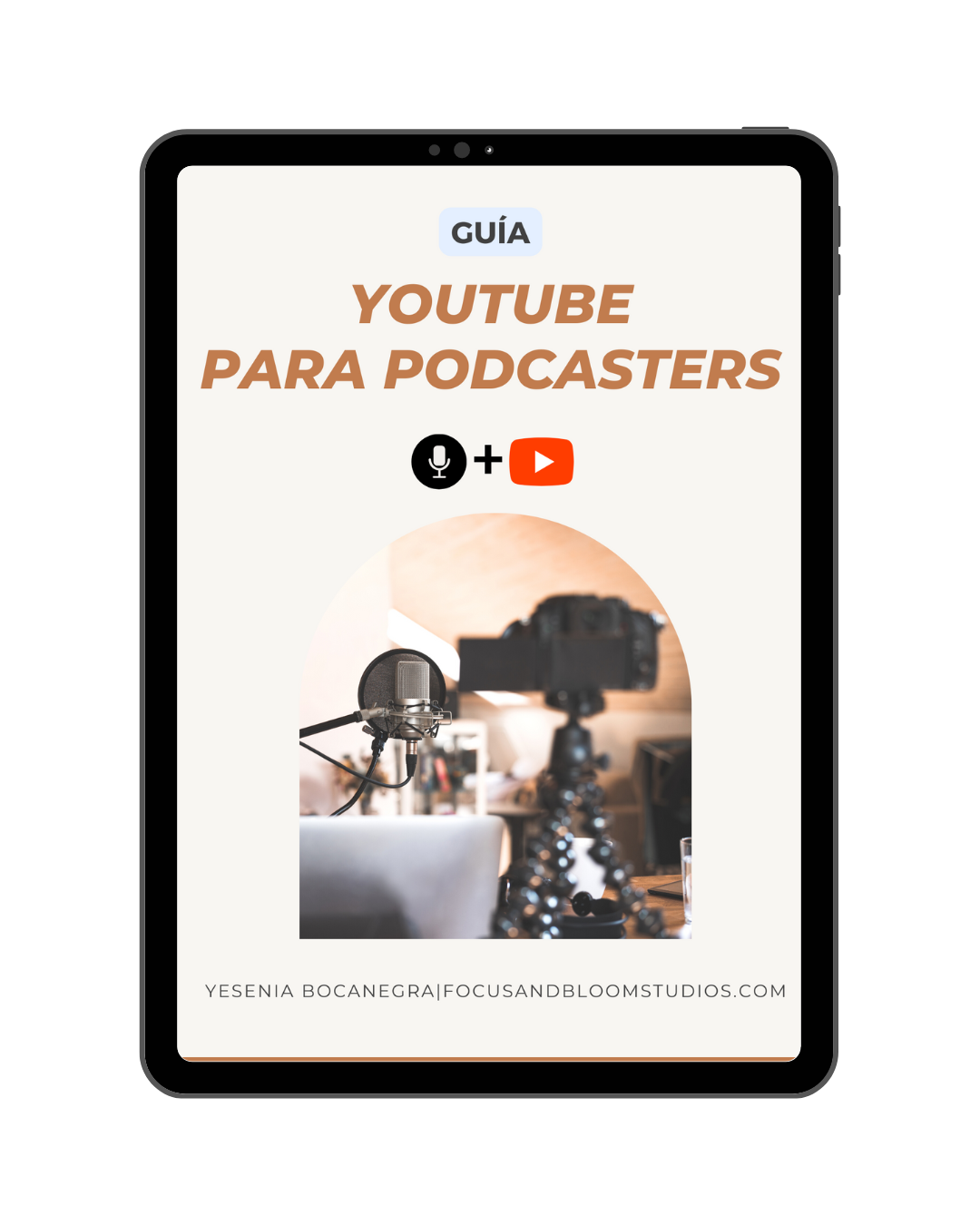 Guide cover for YouTube podcasts featuring a camera and microphone setup in a studio, with text indicating how to use YouTube for podcasting, and website URL at the bottom.