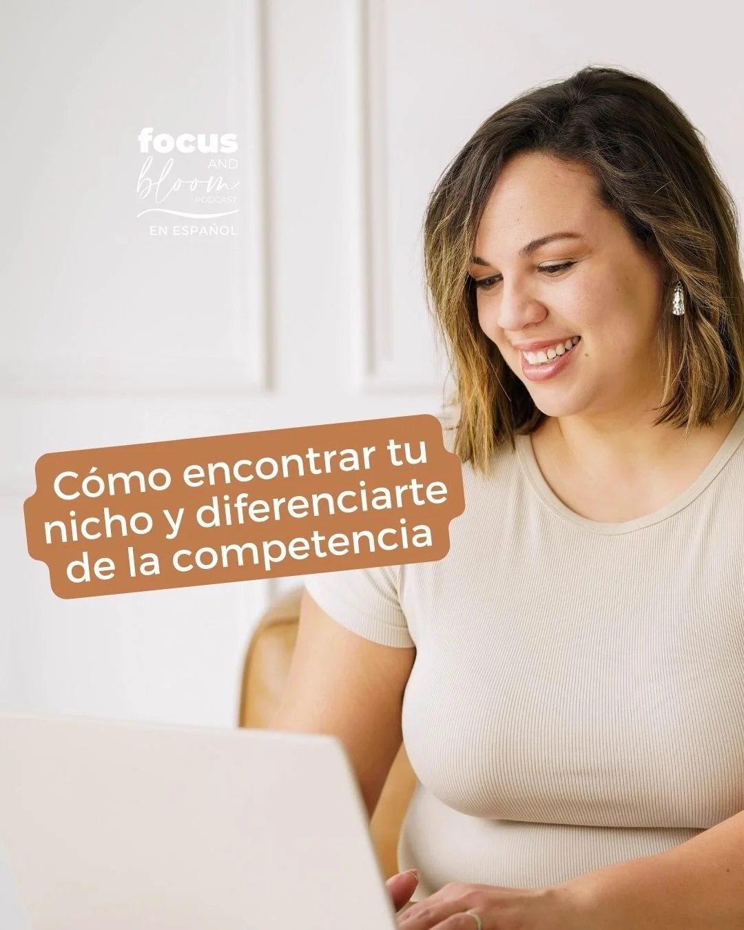 Episodio 27: Cómo encontrar tu nicho y diferenciarte de la competencia